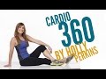 Cardio 360 by Holly Perkins