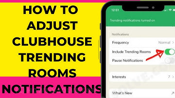 Clubhouse: How to Turn ON/Turn Off Trending Rooms Notifications