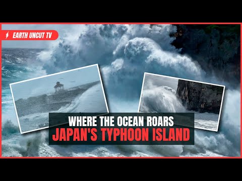 Where The Ocean ROARS - Chasing On Japan's Typhoon Island