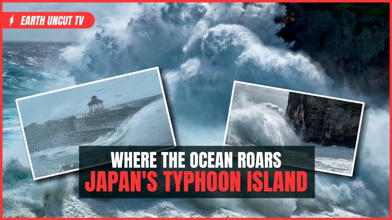 Where The Ocean ROARS - Chasing On Japan's Typhoon Island