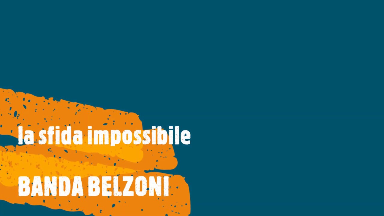 BANDA BELZONI La sfida impossibile (excerpt) Homevideo YouTube