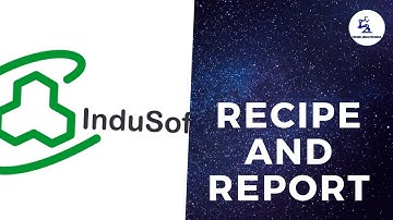 RECIPE AND REPORT   INDUSOFT WEB STUDIO