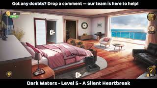 Rooms and Exits Level 5 - A Silent Heartbreak 🔥 | Dark Waters Walkthrough | Step-by-Step Guide screenshot 4