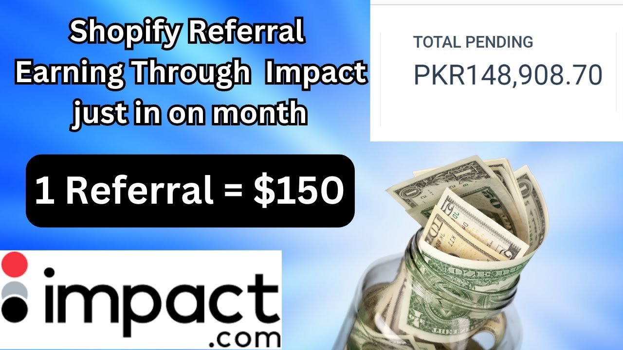 How to earn from impact | Shopify referral earning | How to earn from Shopify Referral