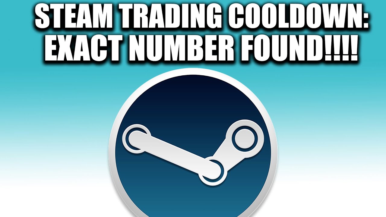 Steam Trade Cooldown Time Zone UnBrick.ID