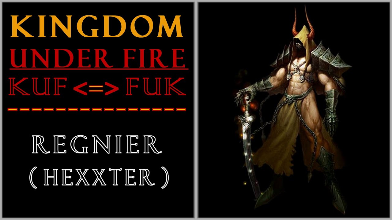 Kingdom Under Fire (KUF) - ( OST ) - Regnier