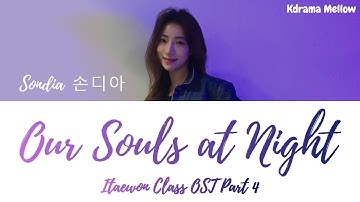 Sondia (손디아) - Our Souls At Night 우리의 밤 (Itaewon Class OST Part 4) Lyrics (Han/Rom/Eng/가사)