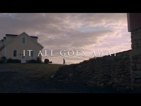 It All Goes Away