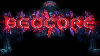 Geocore Gameplay [60FPS] [Early Access]