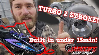 Crazy Turbocharged 2 Stroke Built in Under 15 Minutes. 12psi of BOOST! (actually works!)