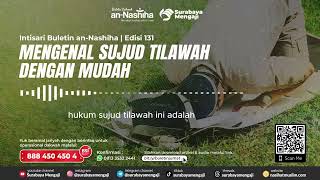 Audio Buletin Edisi 131 : Mengenal Sujud Tilawah Dengan Mudah