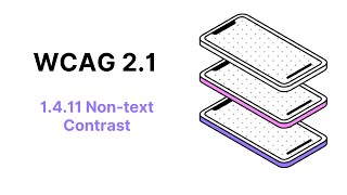 WCAG 2.1 Guideline 1.4.11 Non-text Contrast