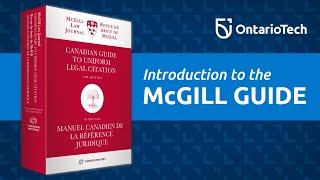 Introduction to the McGill Guide