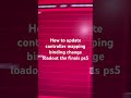 How to update controller mapping binding change loadout the finals ps5