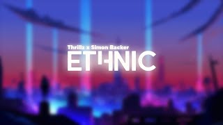 Simon Backer & Thrillz - Ethnic