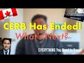 CERB is OVER!! 3 NEW Benefits Introduced 🇨🇦 -- What's Next for YOU?
