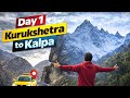 Spiti Series Day 1 | Kurukshetra to Kalpa