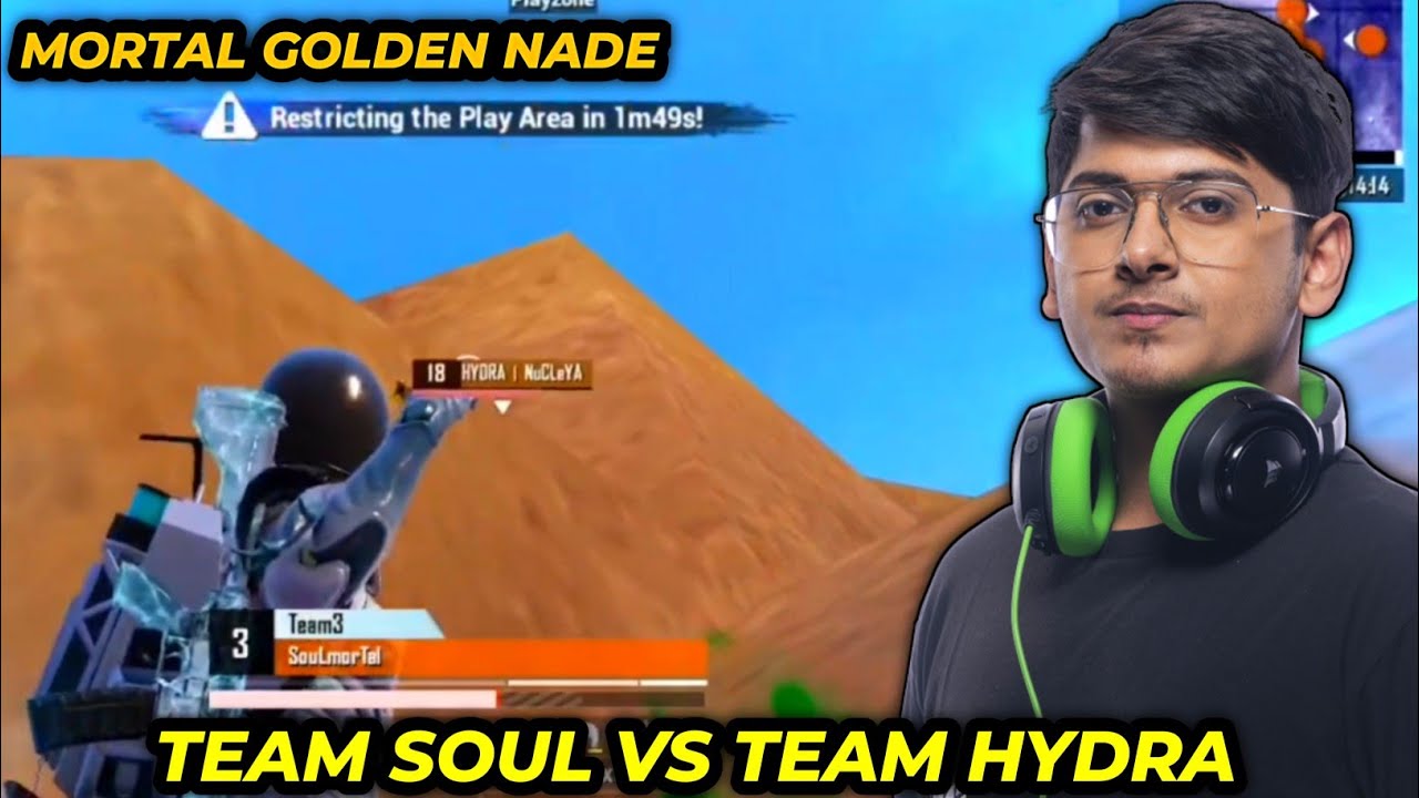 🔥Team Soul Vs Team Hydra | Mortal Golden Nade 