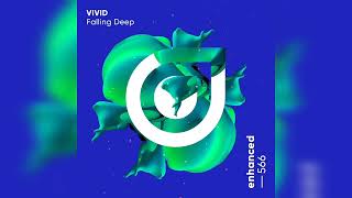 VIVID - Falling Deep (Extended Mix)