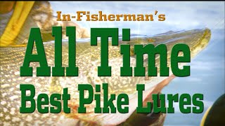 In-Fisherman's All-Time Best Pike Lures For Fly-Ins