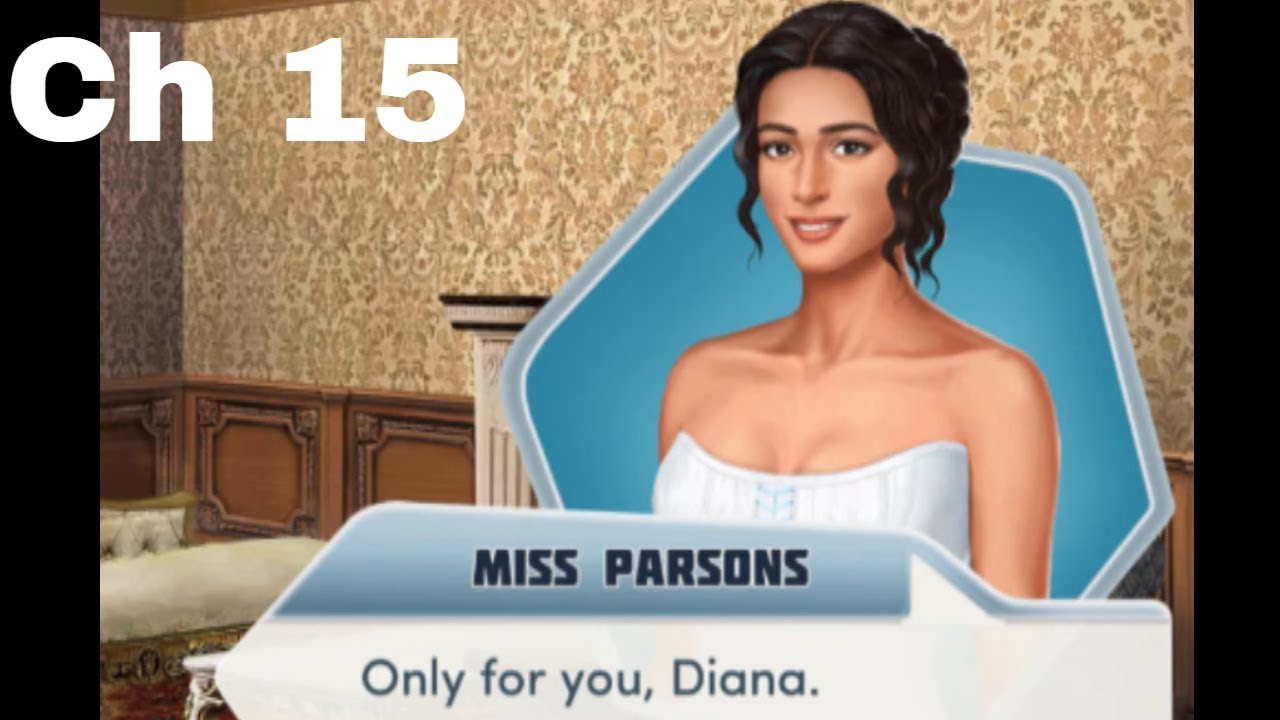 Choices Desire And Decorum Book 2 Chapter 15 Miss Parsons Route Diamonds Used YouTube choices-desire-and-decorum-book-2-chapter-15-miss-parsons-route-diamonds-used-youtube