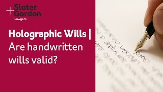 Holographic Wills | Are handwritten wills valid?