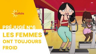 Les Femmes Ont Toujours Froid I Préjugé I Cofidis