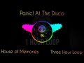 Panic! At The Disco House of Memories | Three Hour Loop