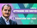 [Formation Vue.js | Vue Router] - Présentation de vue-router
