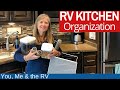 RV Kitchen Organization (MAKE IT ALL FIT) Full Time RV