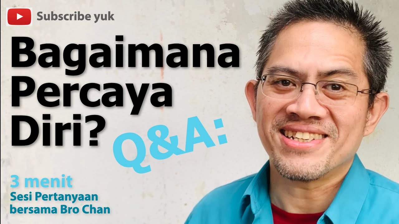 q-a-tiktok-bagaimana-caranya-supaya-bisa-percaya-diri-youtube