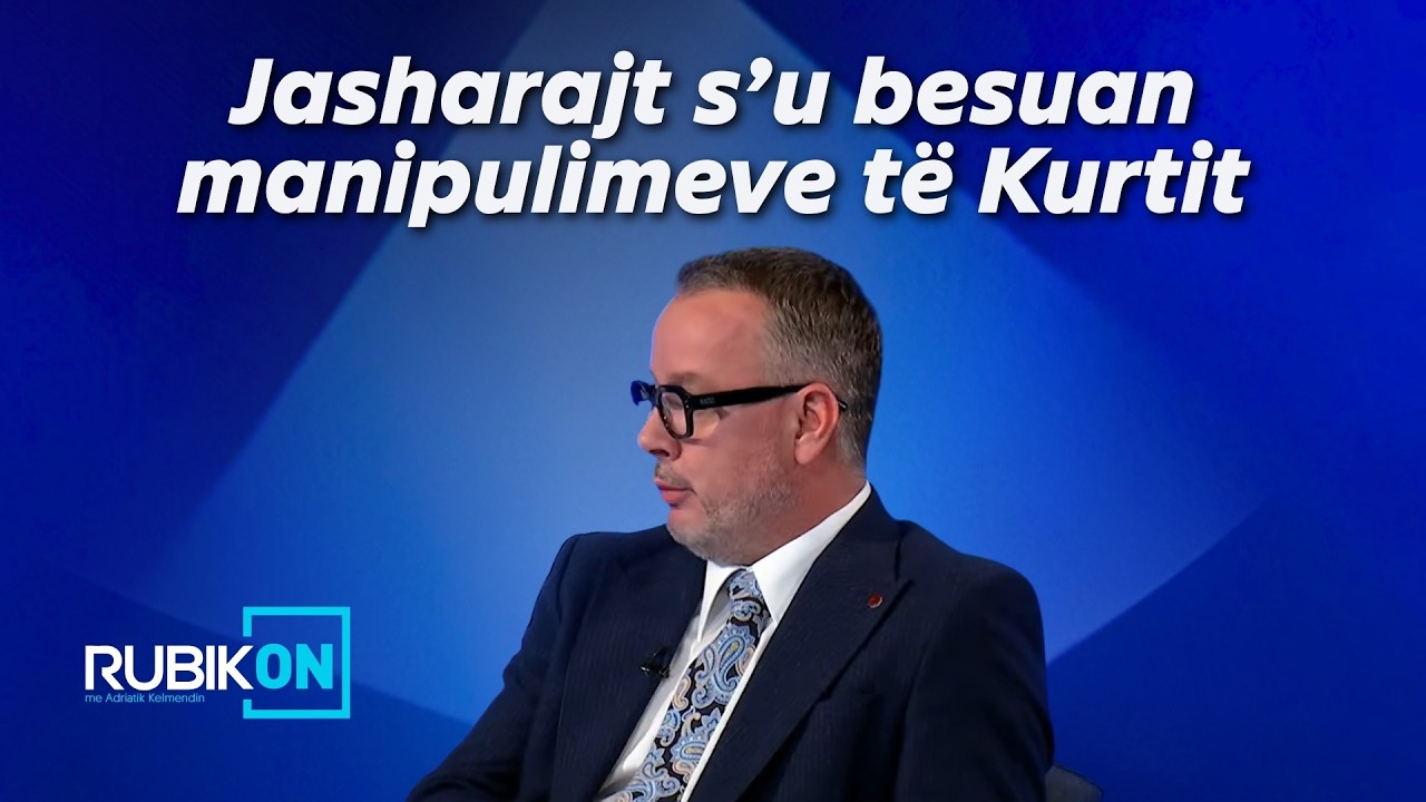 Kajtazi: Jasharajt s’u besuan manipulimeve të Kurtit, prandaj e refuzuan pozitën e Presidentit