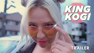 KING KOGI - Alternative Trailer (2022)