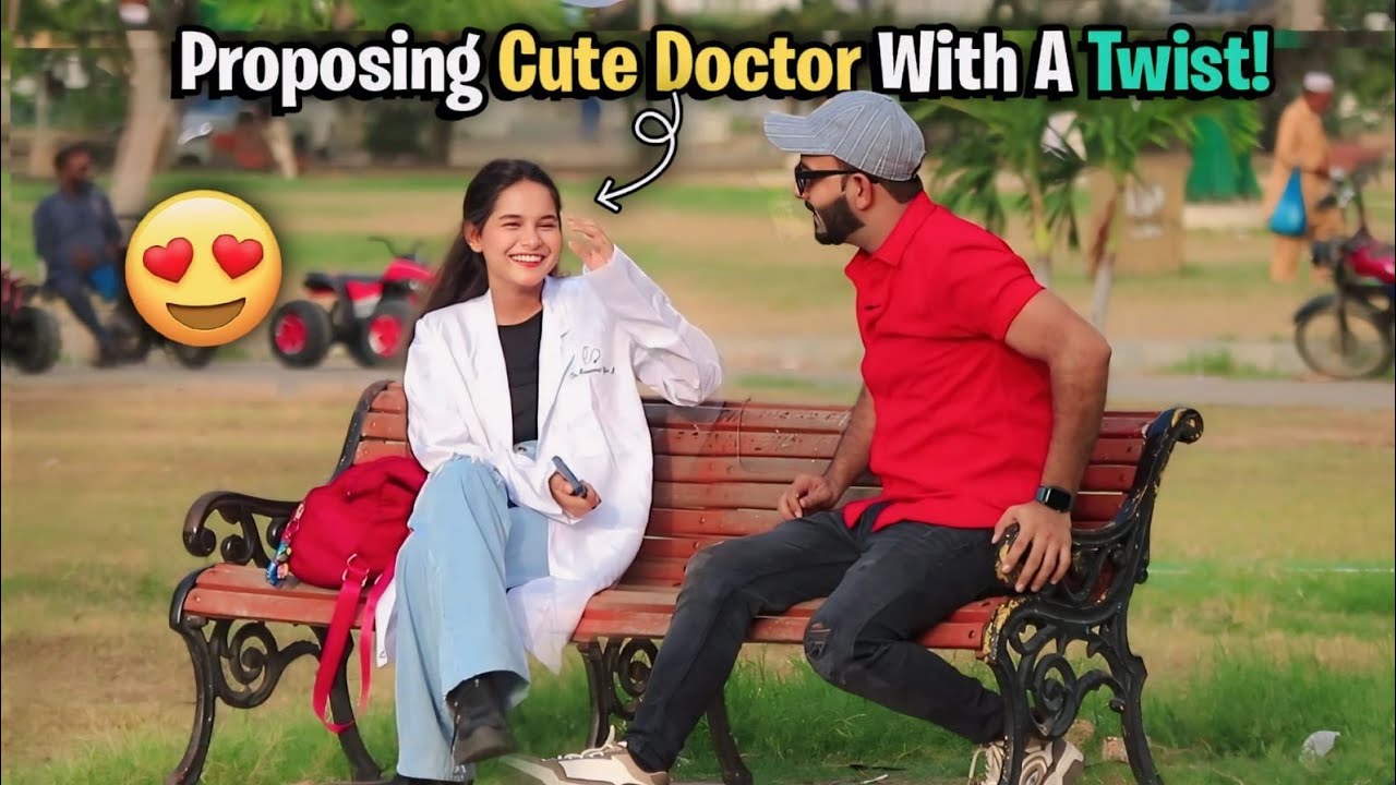Proposing Cute Doctor With A Twist | Pranks In Pakistan | Humanitarians Nano