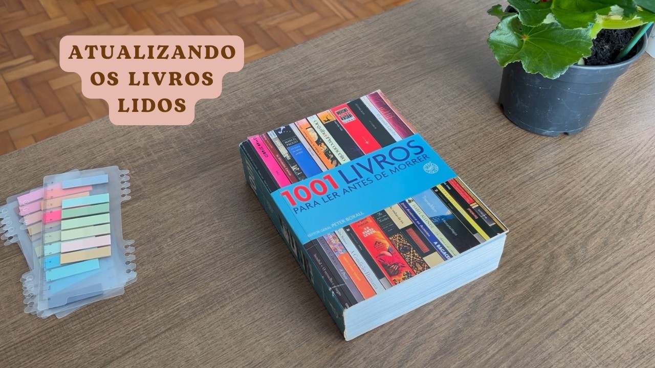 Atualizando leituras do 1001 livros para ler antes de morrer