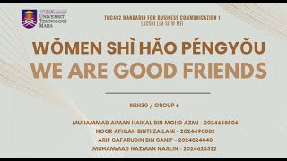 MANDARIN LANGUAGE PROJECT - NBB30 (Group 6)