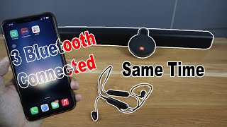 Connect iPhone to Multiple Bluetooth Speaker and Headphones