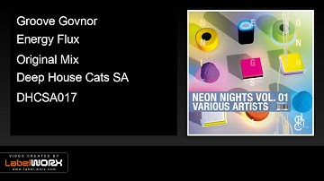 Groove Govnor - Energy Flux (Original Mix)