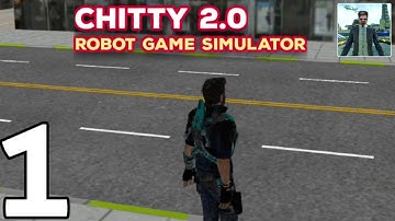 Chitty 2.0 Robot Game Simulator - Gameplay Walkthrough Part 1 (Android, iOS)