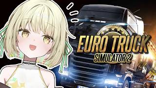 【  Euro Truck Simulator 2 】爆走トラックGOOOOOOOOOO！【ネオポルテ / 光葉エニ】