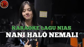 KARAOKE DJ NIAS || He Amagu e|| Karaoke terbaru 2023 ||Cipt. Hafino S. Duha