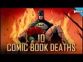 Top 10 Most Important Comic Book Deaths!