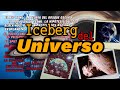 El Iceberg del Universo | Misterios, Teorías, Casos, y Fenómenos ????