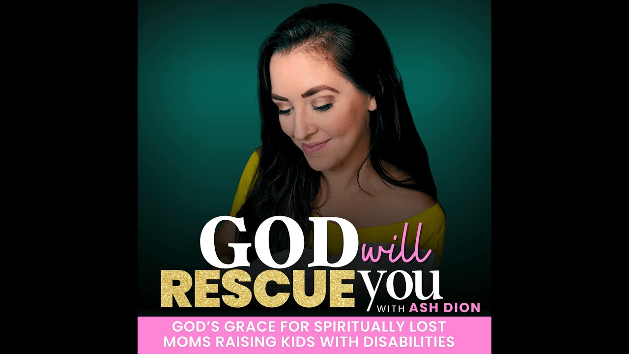 49 | Drowning in Disability Motherhood? Why This Christian Disability Mom Podcast Is Shifting Dee...