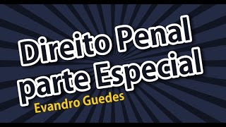 Direito Penal parte Especial - Evandro Guedes - Gratuito - AlfaCon