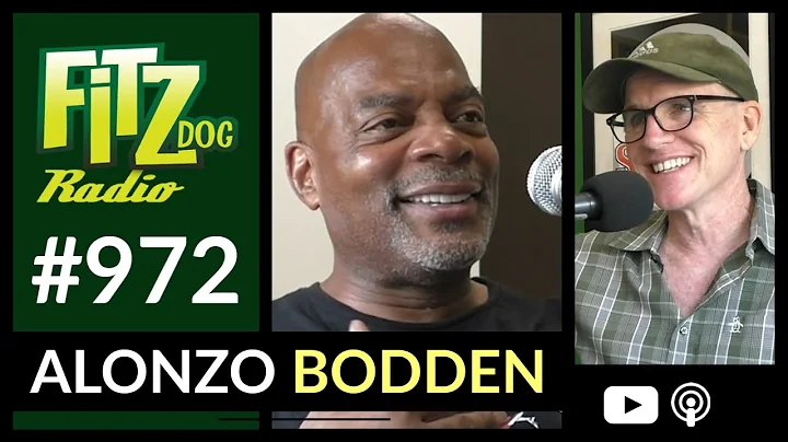 Alonzo Bodden (Fitzdog Radio #972) | Greg Fitzsimmons