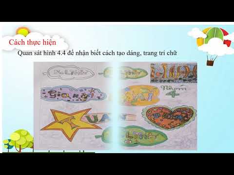 Video LỚP 4 - MI THUAT - EM SÁNG TẠO CÙNG NHỮNG CON CHỮ - YouTube