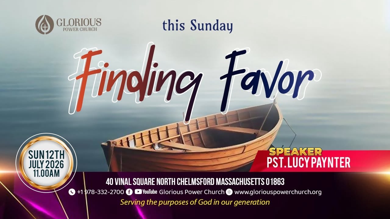 Glorious Power Church || Finding favor Glorious Power Church || Finding favor