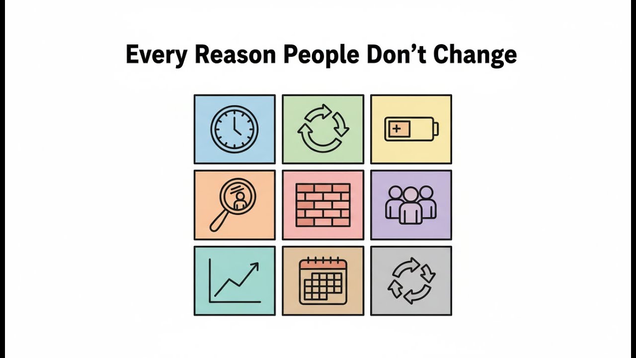 Every Reason People Don’t Change