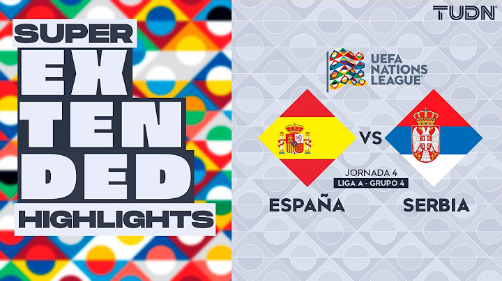 SUPER EXTENDED HIGHLIGHTS - España vs Serbia | UEFA Nations League 2024 | TUDN